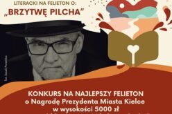 Ogólnopolski Konkurs Literacki na Felieton o “Brzytwę Pilicha”