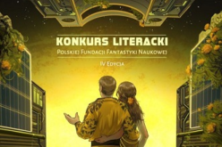 Rusza Konkurs Literacki Polskiej Fundacji Fantastyki Naukowej