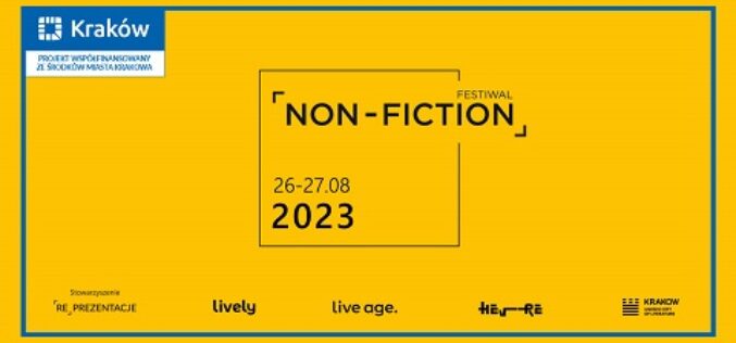 Już w ten weekend! NON-FICTION. Festiwal reportażu 2023