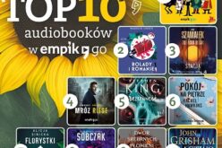 Audiobookowe i podcastowe listy bestsellerów w Empik Go za lipiec 2023 r.