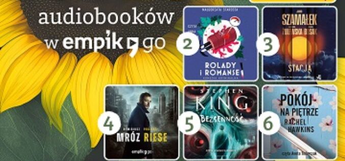 Audiobookowe i podcastowe listy bestsellerów w Empik Go za lipiec 2023 r.