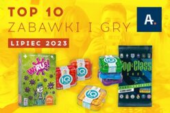 TOP 10 gier i zabawek w Ateneum – lipiec 2023