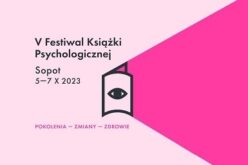 Sopot zaprasza na 5. edycję Festiwalu Książki Psychologicznej