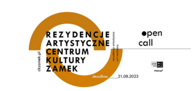 Rezydencje artystyczne w Centrum Kultury ZAMEK w Poznaniu!