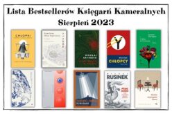 Lista bestsellerów Księgarń Kameralnych sierpień 2023