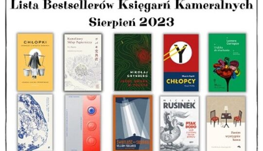 Lista bestsellerów Księgarń Kameralnych sierpień 2023