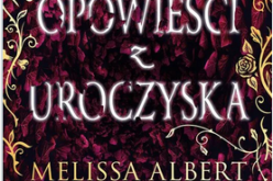 Melissa Albert, Opowieści z Uroczyska