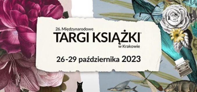 Rozpoczęły się 26. Międzynarodowe Targi Książki w Krakowie