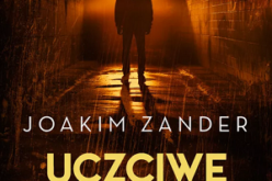 Joakim Zander, Uczciwe życie