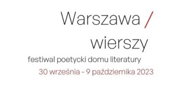 Festiwal poetycki Warszawa Wierszy