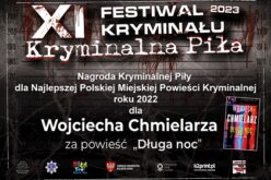 Nagroda dla najlepszej miejskiej powieści kryminalnej festiwalu Kryminalna Piła przyznana