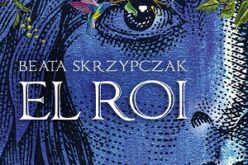 „El Roi” Beaty Skrzypczak – nowość wydawnictwa LIRA