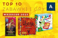 TOP 10 gier i zabawek w Ateneum – wrzesień 2023