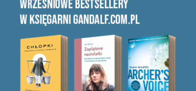 Książkowe bestsellery września – Gandalf.com.pl