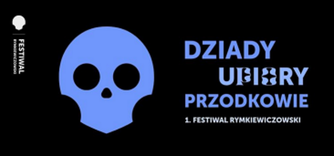 Dzisiaj startuje Festiwal Rymkiewiczowski