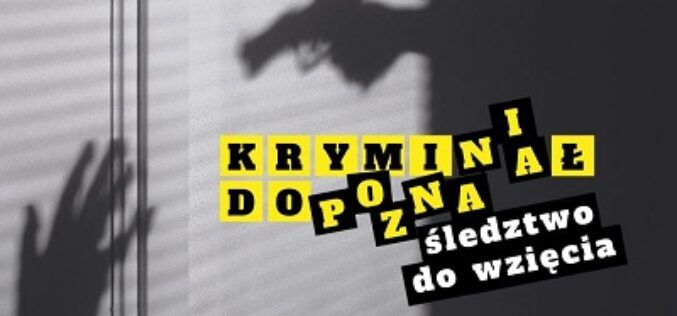 Wyniki konkursu KRYMINAŁ DO POZNANIA