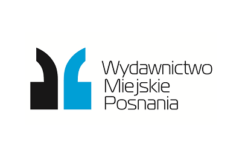 Joanna Gaca-Wyczółkowska dyrektorem Wydawnictwa Miejskiego Posnania