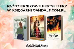 Bestsellery października według Gandalf.com.pl