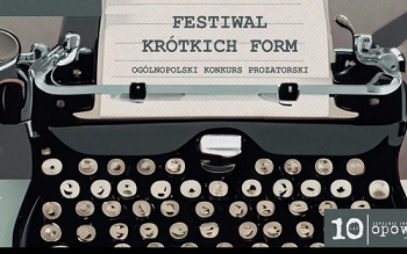 Festiwal Krótkich Form – Ogólnopolski Konkurs Prozatorski