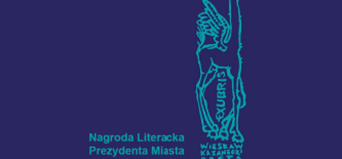 Mikołaj Grynberg, Justyna Kulikowska i Joanna Łępicka laureatami literackiej nagrody im. Wiesława Kazaneckiego