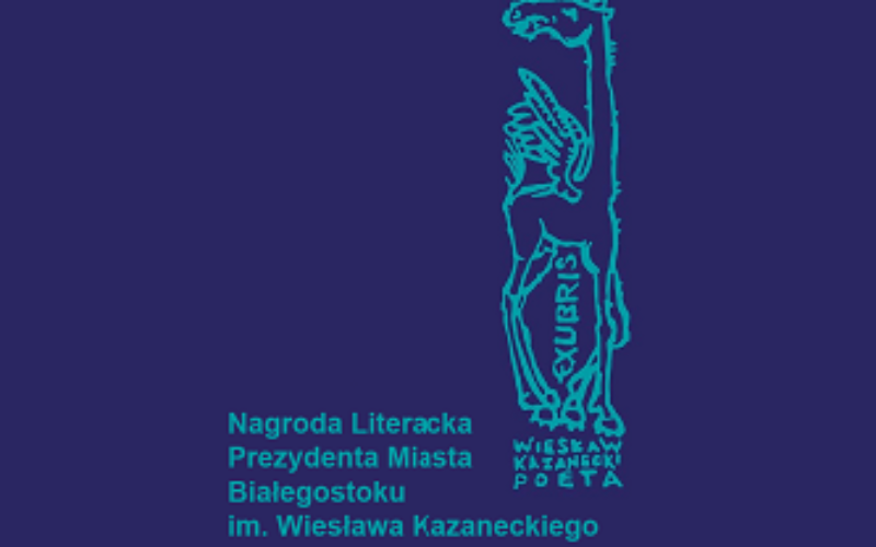 Nominacje do Nagrody Literackiej im. Wiesława Kazaneckiego 2024