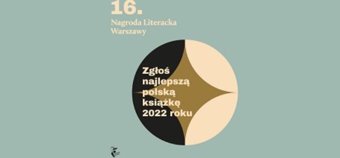 Ruszyła nowa edycja Nagrody Literackiej m.st. Warszawy