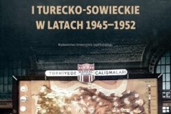 Stosunki turecko-amerykańskie i turecko-sowieckie w latach 1945-1952