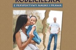 Alienacja rodzicielska z perspektywy nauki i prawa