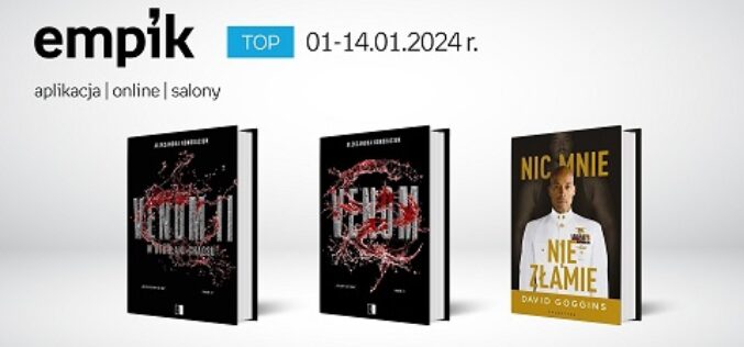 Książkowe listy bestsellerów w Empiku za okres od 1 do 14 stycznia 2024 r.