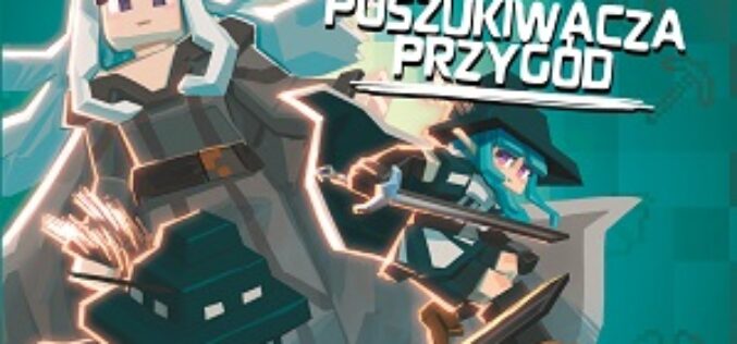Pamiętnik 8-bitowego wojownika: poszukiwacza przygód