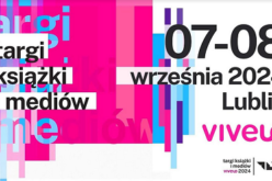 Targi Książki i Mediów VIVELO we wrześniu w Lublinie