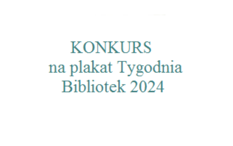 Konkurs na plakat – Tydzień Bibliotek 2024