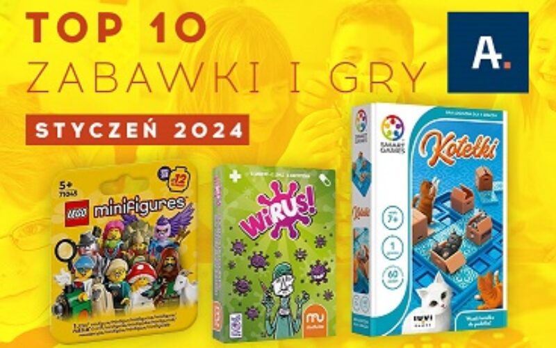 TOP 10 gier i zabawek w Ateneum – styczeń 2024