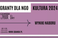 Przyznano granty na działania w ramach programu Gdańsk Miasto Literatury