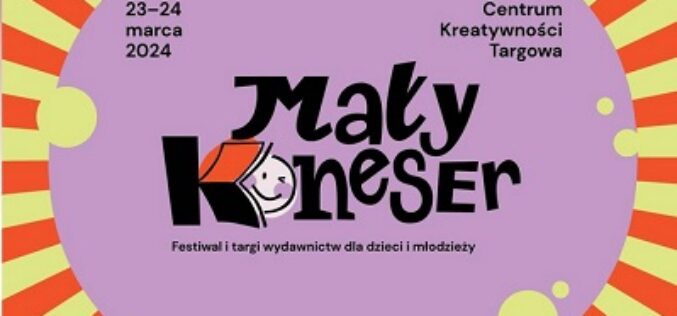 Festiwal Mały Koneser już za tydzień w Warszawie