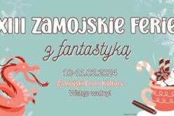 Zamojskie Ferie z Fantastyką 2024