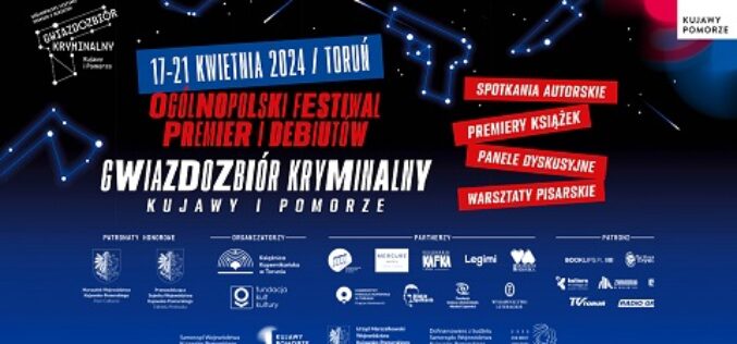 Ogólnopolski Festiwal Premier i Debiutów Gwiazdozbiór Kryminalny Kujawy i Pomorze w kwietniu