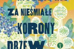 Becky Chambers, Modlitwa za nieśmiałe korony drzew