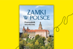 Polska pełna zamków!