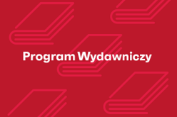 Ostatnie dni naboru do Programu Wydawniczego 2024