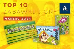 TOP 10 gier i zabawek w Ateneum – marzec 2024