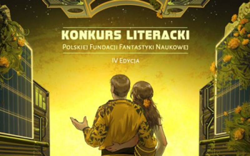 Wyniki IV edycji konkursu literackiego Polskiej Fundacji Fantastyki Naukowej