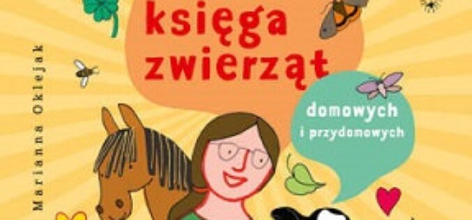 Basia. Wielka księga zwierząt domowych i przydomowych