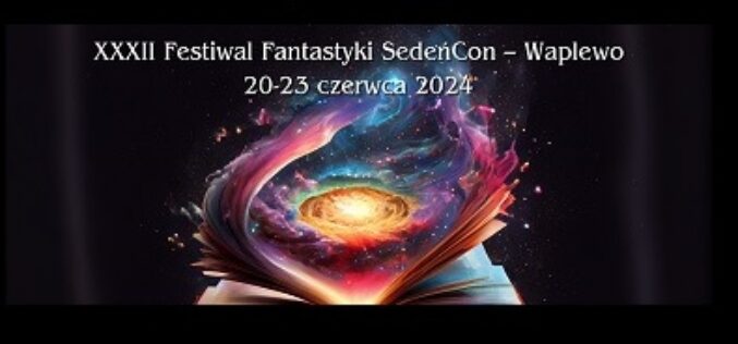 Festiwal Fantastyki SedeńCON w czerwcu!