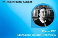 Magdalena Hajduk-Dębowska Prezesem Polskiej Izby Książki