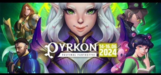 PYRKON – fantastyczne miejsce spotkań – już w czerwcu!