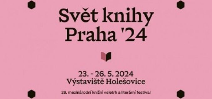 Już w czwartek Praga zaprasza na Międzynarodowe Targi Książki i Festiwal Literacki Svět knihy