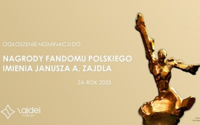 Nagroda Fandomu Polskiego im. Janusza A. Zajdla – nominacje