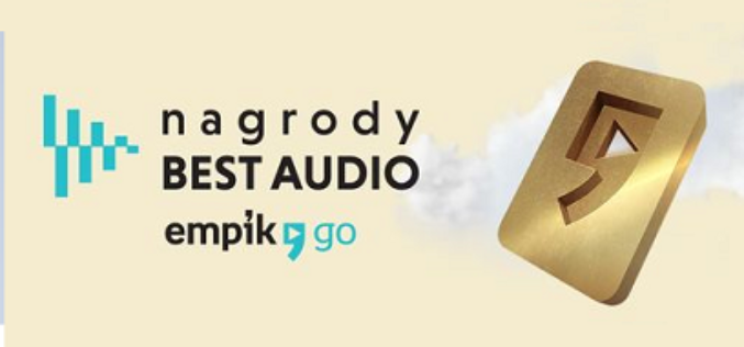 Poznaliśmy zwycięzców tegorocznej edycji Best Audio Empik Go