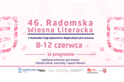 Jutro startuje 46. Radomska Wiosna Literacka